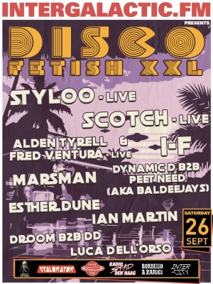 Intergalactic FM presents Disco Fetish XXL